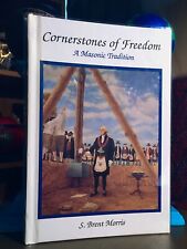MORRIS: CORNERSTONES OF FREEDOM A MASONIC TRADITION * 1ST 1993 HC * FREEMASONRY picture