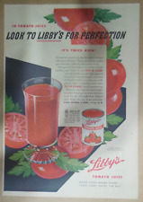 Libby's Tomato Juice Ad: Libby's For Perfection  from 1940's Size 11 x 15 inch picture