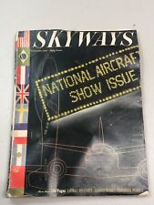 DECEMBER 1946 SKYWAYS AVIATION MAGAZINE NATIONAL AIRCRAFT SHOW ISSUE picture