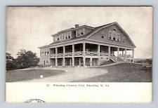 Wheeling WV-West Virginia, Wheeling Country Club, Vintage c1909 Postcard picture