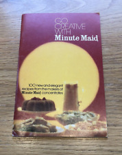 1971 Go Creative with Minute Maid - 100 Recipes with Concentrates Booklet picture
