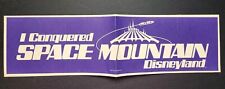 I Conquered Space Mountain Disneyland Bumper Sticker 1977 Cast Member picture
