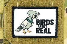 Birds Aren’t Real Morale Patch / Military Badge Tactical 283 picture