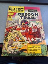 Classics Illustrated #72 Oregon Trail FINE HRN 121 /9-195 picture