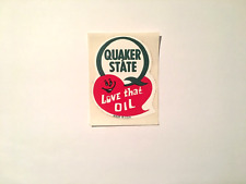 1972 QUAKER STATE LOVE THAT OIL VINTAGE ORIGINAL STICKER DECAL NOS 3
