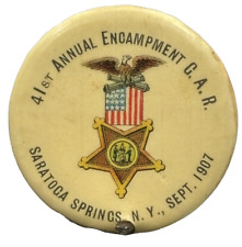 GAR Saratoga Springs New York Grand Army 1907 Encampment Pinback Badge picture