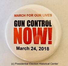 March for Our Lives Gun Control Now March 24, 2018 button (GNCON-701) picture