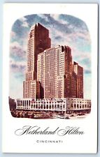 Postcard Netherland Hilton, Cincinnati, Ohio J125 picture