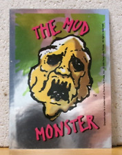 REALLY COOL GOOSEBUMPS TRADING CARD FOIL STICKER CHASE: THE MUD MONSTER picture
