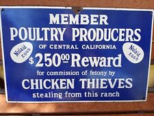 Nulaid Poultry Producers of Central Calif Chicken Thieves Reward porcelain sign picture