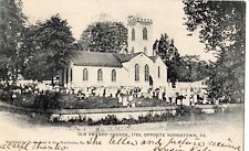 Old Swedes Church 1760 in Norristown PA 1906 picture
