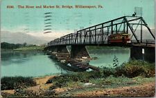 Williamsport Pa.~The River and Market Street Bridge~Trolley~Postcard~Posted 1911 picture