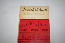 Jewish Music: Its Historical Development by  by Abraham Z. Idelsohn IMPORTANT picture