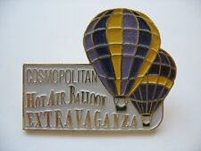 COSMOPOLITAN HOT AIR BALLOON EXTRAVAGANZA LAPEL PIN picture