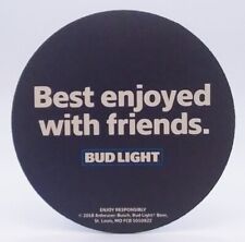 2018 Anheuser Busch Budweiser Best Enjoyed with Friends Beer Coaster-R453 picture
