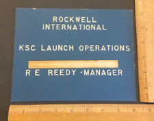 Vintage NASA Rockwell International KSC Launch Operations RE Reedy Manager Sign picture