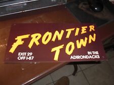 VINTAGE FRONTIER TOWN N.Y, STATE SOUVENIR ATTRACTION Bump Stkfr Cardboard Sign picture