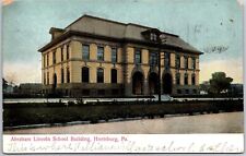 1907 Abraham Lincoln School Building Harrisburg Pennsylvania PA Posted Postcard picture