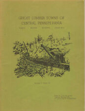 Ghost Lumber Towns of Central Pennsylvania  by Taber  Volume 3 in Logging Series picture