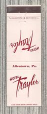 Matchbook Cover-Hotel Traylor Allentown PA-9228 picture