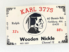 Vintage QSL Card Ham CB Amateur Radio Wooden Nickle KARL 3775 Fitchburg MA Ralph picture