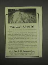1913 J.I. Case Road Building Machines Ad - Can't Afford picture
