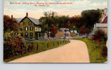POSTCARD STREET SCENE MAIN STREET SOWING VERNON HOUSE SOUTH VERNON VERMONT 1919 picture