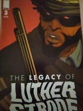 Legacy of Luther Strode, The #3 Image | Justin Jordan - Tradd Moore  picture