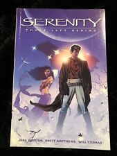 Serenity Volume #1 Those Left Behind TPB (Dark Horse Comics, January 2006) New picture