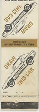 Art Instruction School Draw This Car  Matchbook Cover D-6 picture