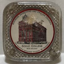Rare, Antique 1903 SOULE COLLEGE Paperweight - NEW ORLEANS Business School picture