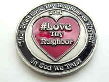 THE STATE OF TEXAS CHAMBERS COUNTY JUDGE SYLVIA LOVE THY REIGHBOR CHALLENGE COIN picture