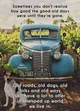 Old times, old dogs, old roads, old ways,refrigerator magnet  3