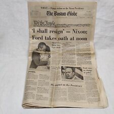 NIXON RESIGNS - THE BOSTON GLOBE August 9 1974 RARE VINTAGE ORIGINAL NEWSPAPERS picture