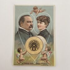 Wedding 1886 Grover Cleveland Trade Card Francis Folsom Merrick Thread Co. picture