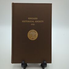 The Chicago Historical Society 1916 Antique Sixtieth Anniversary Yearbook Book picture