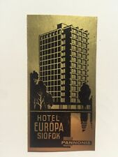 Vintage Hotel Luggage Label -- Hotel Europa Siofok, Hungary picture