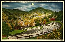 C1940s Cherokee NC Mountainside Theater Full Moon North Carolina Postcard 529 picture