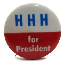 HHH for President Pin Button Political Collectible Hubert Humphrey picture