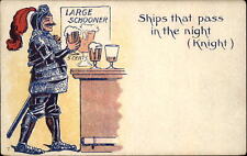 Comic nautical pun knight armor beer Schooner bar c1910 unused postcard picture