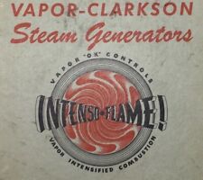 1950 Vintage Intenso Flame Vapor Clarkson Steam Generators Maintenance Book picture
