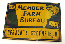 VINTAGE IFBF AFBF MEMBER FARM BUREAU GERALD GREENFIELD AGRICULTURE METAL SIGN picture