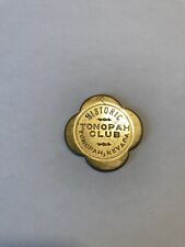 TONOPAH CLUB TOKEN $1.00 - Good for on 21 or Crap Game - Tonopah, Nevada picture