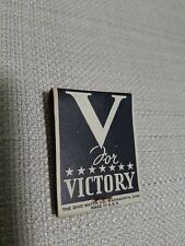 1940 Ohio Match Co WW2 V FOR VICTORY Authentic Vintage matchbook (Full book)   picture