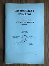 Historically Speaking ~ Livingston County NY ~ Anna Patchett ~ Limited Edition picture