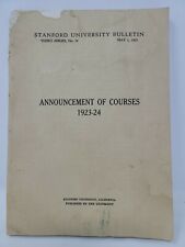 1923-1924 Stanford University Bulletin Announcement of Courses May 1, 1923 picture
