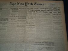1919 JAN 25 NEW YORK TIMES NEWSPAPER - COUNCIL HALTS TERRITORY SEIZURES- NT 7518 picture