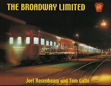 The BROADWAY LIMITED  - PRR's most famous long-distance train - (BRAND NEW BOOK) picture