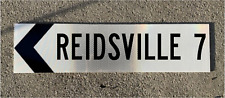 REIDSVILLE NC Road Sign  - Old Style - .063 thick aluminum  24