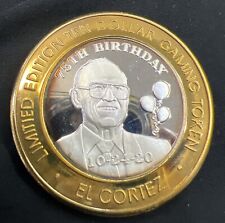 Toned El Cortez - 75th Birthday Limited Edition Ten Dollar Gaming Token. picture